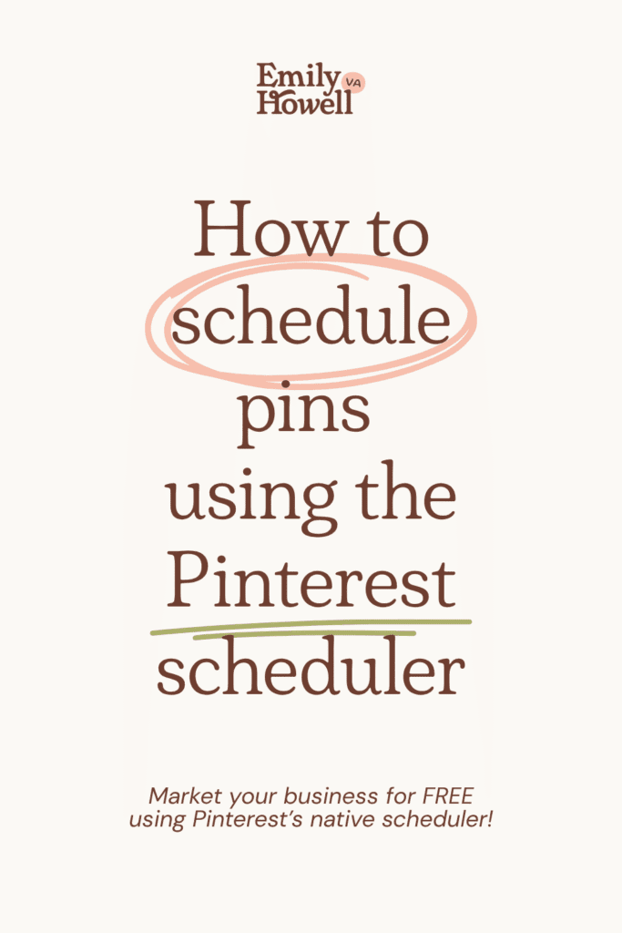 Graphic displaying text "How to schedule pins using the Pinterest scheduler"