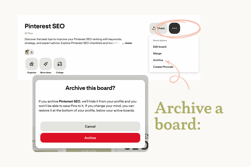 Visual instructions for how to archive Pinterest boards