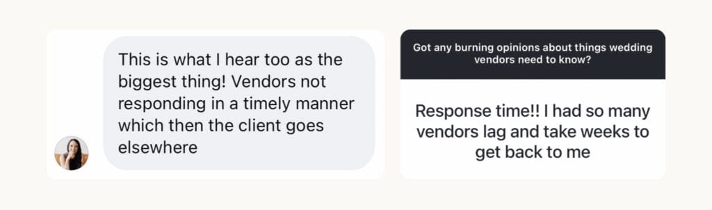 Screenshots of brides saying many wedding vendors take too long with response times